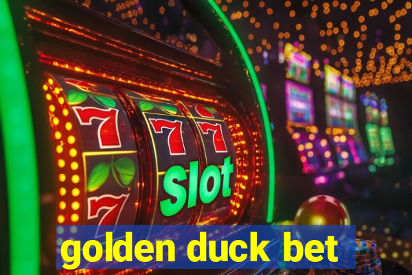 golden duck bet